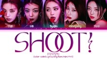 [图]【ITZY】新专收录曲《SHOOT!》歌词版，