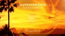 Tastexperience - Sundowners (Dylhen Remix)