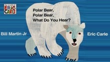 Polar Bear Polar Bear What Do You Hear 英文绘本Eric Carle